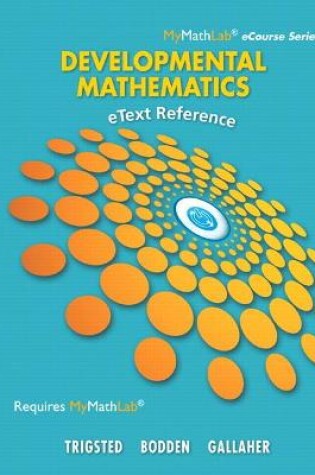 Cover of eText Reference for Trigsted/Bodden/Gallaher Developmental Math