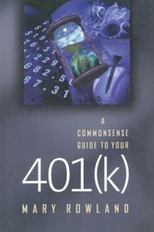 Cover of Common Sense Guide to Your 401(K)