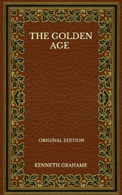 Book cover for The Golden Age - Original Edition
