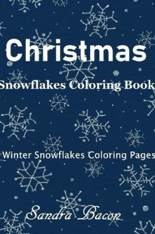 Cover of Christmas Snowflakes Coloring Book