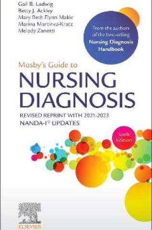 Cover of Mosby's Guide to Nursing Diagnosis, 6th Edition Revised Reprint with 2021-2023 Nanda-I(r) Updates - E-Book