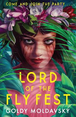 Lord of the Fly Fest by Goldy Moldavsky