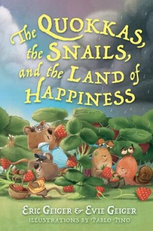 Cover of Quokkas, the Slugs, and the Magical Land of Happiness, The