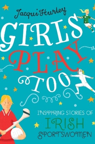 Cover of Girls Play Too