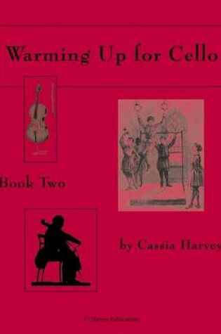 Cover of Warming Up for Cello, Book Two