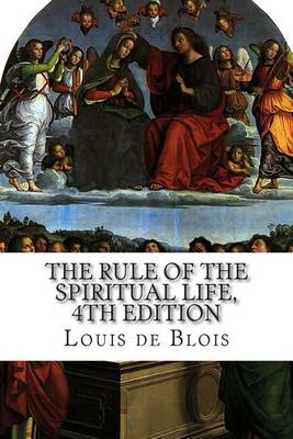 Book cover for The Rule of the Spiritual Life, 4th Edition