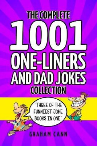 Cover of The Complete 1001 One-Liners and Dad Jokes Collection