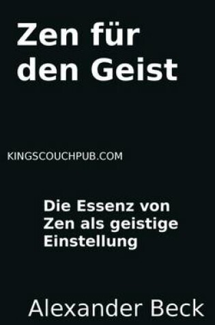 Cover of Zen Fur Den Geist