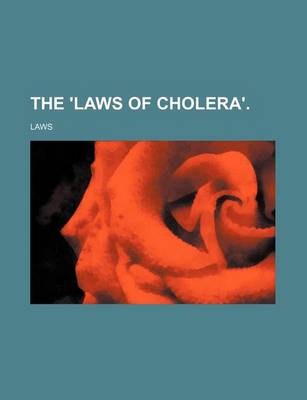 Book cover for The 'Laws of Cholera'.