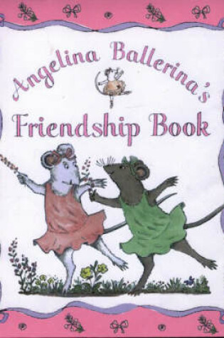 Cover of Angelina's Friendship Book
