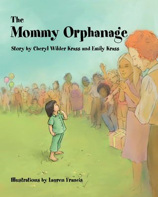 Cover of The Mommy Orphanage