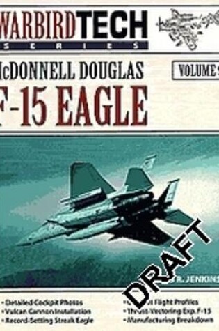 Cover of WarbirdTech 9: McDonnell Douglas F-15 Eagle