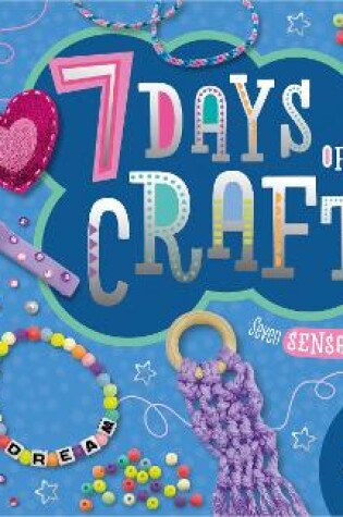 Cover of 7 Days of Crafts