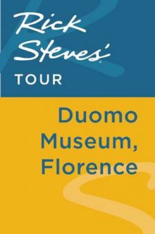 Cover of Rick Steves' Tour: Duomo Museum, Florence