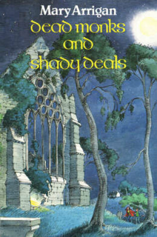 Cover of Dead Monks and Shady Deals