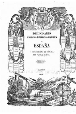 Book cover for Diccionario geografico-estadistico-historico de Espana y sus posesiones de ultramar