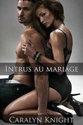 Book cover for Intrus Au Mariage