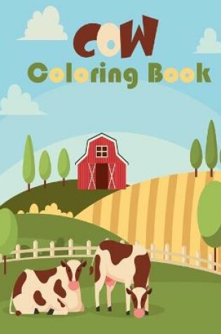 Cover of Cow Coloring Book