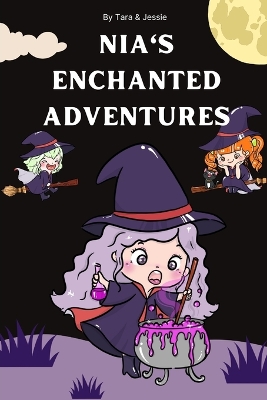 Book cover for Nia's Enchanted Adventures