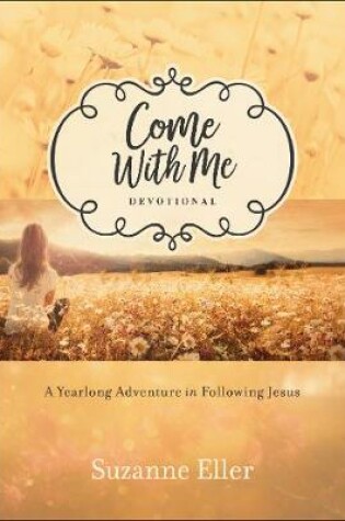 Cover of Come with Me Devotional