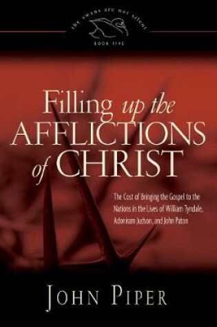 Cover of Filling Up the Afflictions of Christ