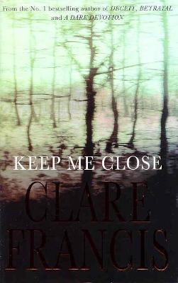 Cover of Keep Me Close