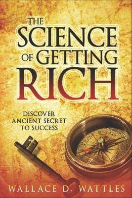 Book cover for The Science of Getting Rich - Discover Ancient Secret to Success