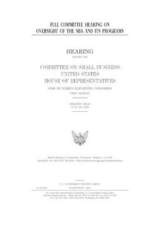 Cover of Full committee hearing on oversight of the SBA and its programs