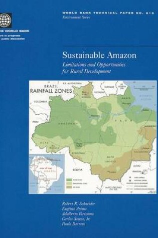 Cover of Sustainable Amazon: Limitations and Opportunities for Rural Development