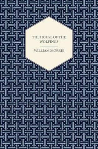 Cover of The House of the Wolfings (1888)