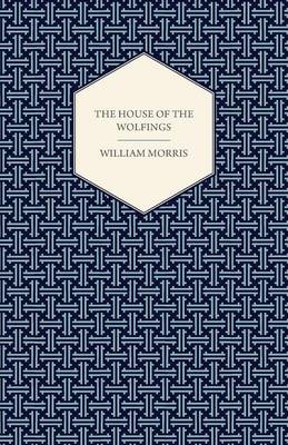 Book cover for The House of the Wolfings (1888)