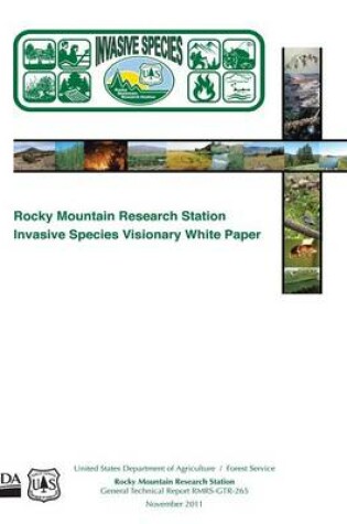 Cover of Rocky Mountain Research Station Invasive Species Visionary White Paper