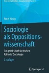 Book cover for Soziologie als Oppositionswissenschaft