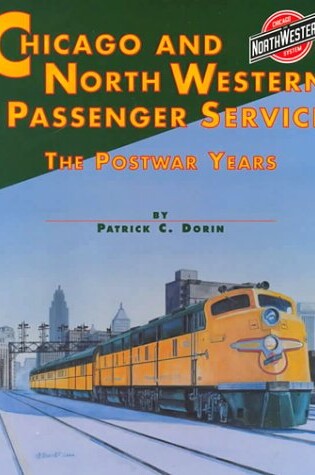 Cover of Chicago & North Western System Passenger Service