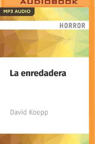 Cover of La Enredadera