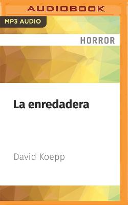 Book cover for La Enredadera