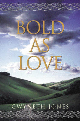 Book cover for Bold as Love