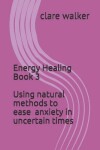 Book cover for Energy Healing Book 3