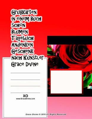 Book cover for Grußkarten in einem Buch schön Blumen Tagebuch Andenken Geschenk nach Künstler Grace Divine