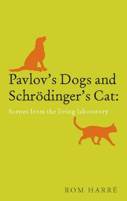 Book cover for Pavlov's Dogs and Schrödinger's Cat