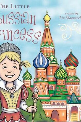 Cover of The Little Russian Princess