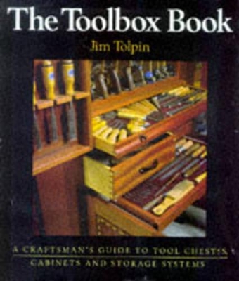 Book cover for Toolbox Book: A Craftsman's Guide to Tool Chests, Cabinets and S