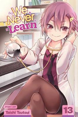 Book cover for We Never Learn, Vol. 13