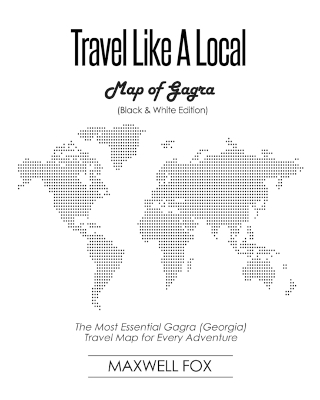 Book cover for Travel Like a Local - Map of Gagra (Black and White Edition)