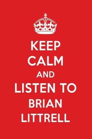 Cover of Keep Calm and Listen to Brian Littrell