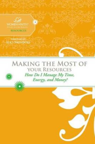 Cover of Making the Most of Your Resources
