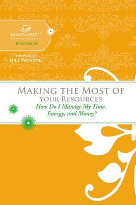 Book cover for Making the Most of Your Resources
