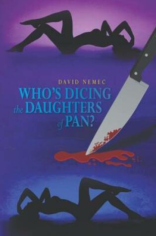 Cover of Who's Dicing the Daughters of Pan?