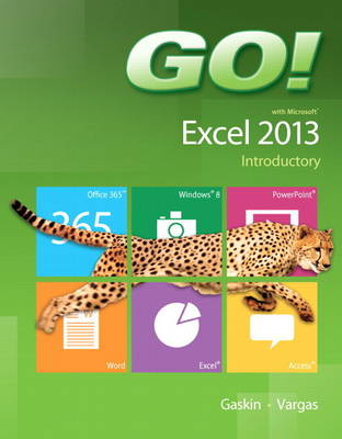 Book cover for GO! with Microsoft Excel 2013 Introductory