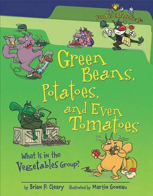 Book cover for Green Beans, Potatoes, and Even Tomatoes